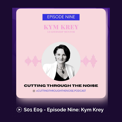Kym Krey Cutting Through The Noise